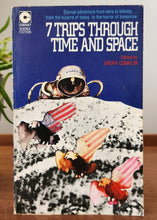 Load image into Gallery viewer, 7 Trips Through Time and Space Edited by Groff Conklin