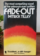 Load image into Gallery viewer, Fade-Out by Patrick Tilley