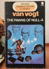 Load image into Gallery viewer, The Pawns of Null-A by A.E. van Vogt