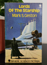 Load image into Gallery viewer, Lords of the Starship by Mark S. Geston