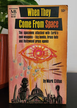 Load image into Gallery viewer, When They Come From Space by Mark Clifton