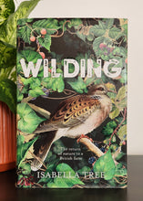 Load image into Gallery viewer, Wilding by Isabella Tree