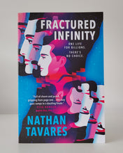 Load image into Gallery viewer, Fractured Infinity by Nathan Tavares