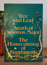 Load image into Gallery viewer, Tree and Leaf, Smith of Wootton Major, The Homecoming of Beorhtnoth by J.R.R. Tolkien