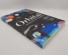 Load image into Gallery viewer, Orbital by Samantha Harvey (Paperback)