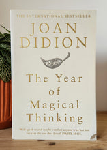 Load image into Gallery viewer, The Year of Magical Thinking by Joan Didion