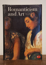 Load image into Gallery viewer, Book titled 'Romanticism and Art' on a wooden surface with a white background