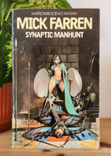 Load image into Gallery viewer, Synaptic Manhunt by Mick Farren