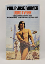 Load image into Gallery viewer, Lord Tyger by Philip José Farmer