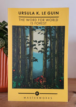 Load image into Gallery viewer, The Word for World is Forest by Ursula K. Le Guin