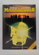 Load image into Gallery viewer, Arthur C Clarke's Mysterious World by Simon Welfare, John Fairley