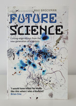 Load image into Gallery viewer, Future Science by Max Brockman