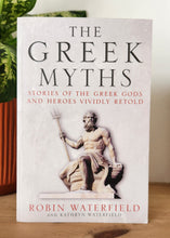 Load image into Gallery viewer, The Greek Myths by Robin Waterfield, Kathryn Waterfield