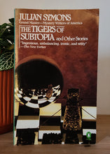 Load image into Gallery viewer, The Tigers of Subtopia and Other Stories by Julian Symons