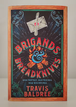 Load image into Gallery viewer, Brigands & Breadknives by Travis Baldree