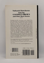 Load image into Gallery viewer, Young Goodman Brown and Other Short Stories by Nathaniel Hawthorne