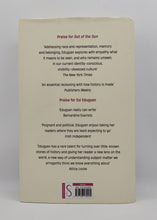 Load image into Gallery viewer, Out of the Sun: Essays at the Crossroads of Race by Esi Edugyan