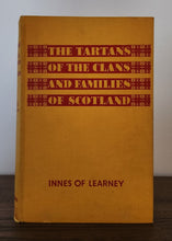 Load image into Gallery viewer, The Tartans of the Clans of Scotland by Thomas Innes of Learney