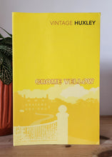 Load image into Gallery viewer, Crome Yellow by Aldous Huxley