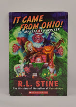 Load image into Gallery viewer, It Came from Ohio! My Life as a Writer by R.L. Stine