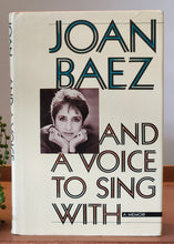 Load image into Gallery viewer, And A Voice To Sing With by Joan Baez (First Edition)