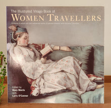 Load image into Gallery viewer, The Illustrated Virago Book of Women Travellers by Larry O'Connor