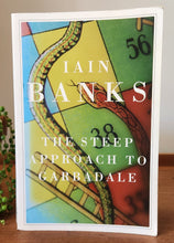 Load image into Gallery viewer, The Steep Approach to Garbadale by Iain Banks