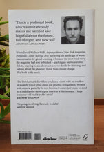 Load image into Gallery viewer, The Uninhabitable Earth: A Story of the Future by David Wallace-Wells
