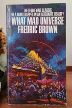 Load image into Gallery viewer, What Mad Universe by Fredric Brown
