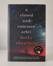 Load image into Gallery viewer, A Closed and Common Orbit by Becky Chambers
