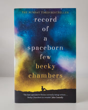 Load image into Gallery viewer, Record of a Spaceborn Few by Becky Chambers
