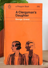 Load image into Gallery viewer, A Clergyman&#39;s Daughter by George Orwell
