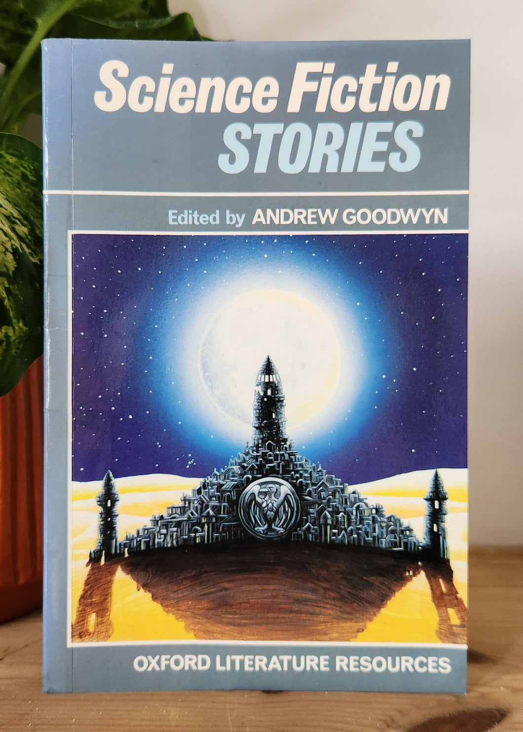 Science Fiction Stories Edited by Andrew Goodwyn