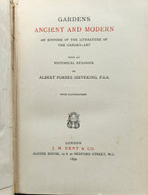 Load image into Gallery viewer, Gardens Ancient and Modern: An Epitome of the Literature of the Garden-Art by Albert Forbes Sieveking
