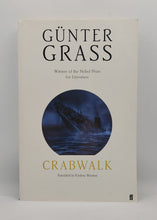 Load image into Gallery viewer, Crabwalk by Günter Grass (Translated by Krishna Winston)
