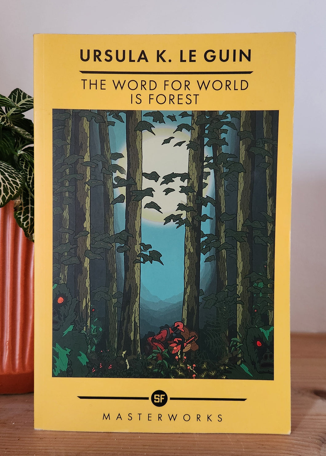 The Word for World is Forest by Ursula K. Le Guin