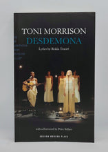 Load image into Gallery viewer, Desdemona by Toni Morrison
