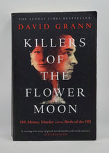Load image into Gallery viewer, Killers of the Flower Moon by David Grann
