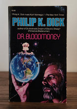 Load image into Gallery viewer, Dr Bloodmoney by Philip K Dick
