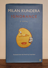Load image into Gallery viewer, Ignorance by Milan Kundera
