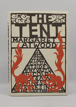 Load image into Gallery viewer, The Tent by Margaret Atwood (First Edition)

