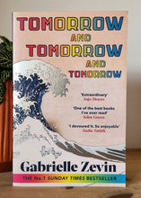 Load image into Gallery viewer, Tomorrow, and Tomorrow, and Tomorrow by Gabrielle Zevin
